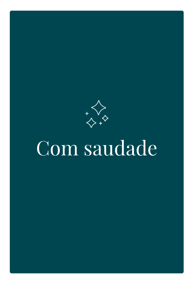 Com Saudade